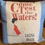 "Come test the waters" Pillow