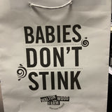 Walton Wood Babies Don't Stink Gift Bag